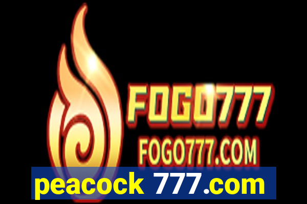 peacock 777.com